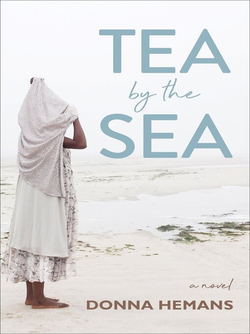 Title details for Tea by the Sea by Donna Hemans - Available